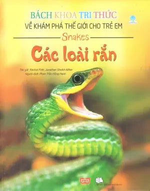 Bách Khoa Tri Thức Về Khám Phá Thế Giới Cho Trẻ Em - Các Loài Rắn (Bìa Cứng) (Hình Ảnh Màu) (Dành Cho Trẻ Em Từ 6 Tuổi Trở Lên) Thế Giới (Đinh Tị)
