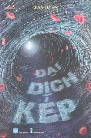 Đại Dịch Kép (Tiểu Thuyết Ngôn Tình) Thanh Niên (Đinh Tị)