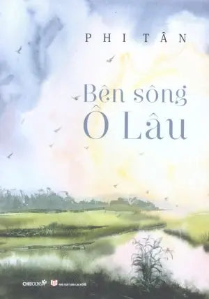 Bên sông Ô Lâu Lao Động (Chibooks)