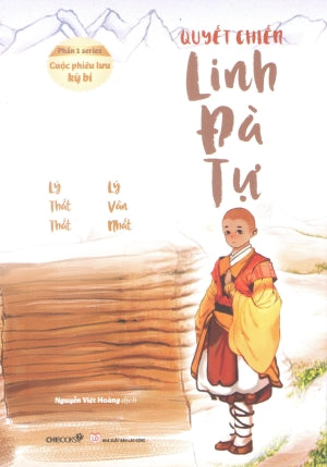 Series Cuộc Phiêu Lưu Kỳ Bí - Phần 1: Quyết Chiến Linh Đà Tự . Lao Động (Chibooks)