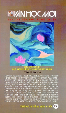 Tạp Chí Văn Học Nghệ Thuật - Văn Học Mới # 19 (Tháng 8/ 2022) . Tạp Chí - Văn Học Mới