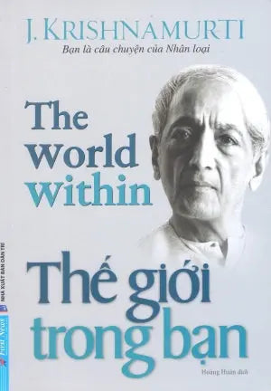 Thế Giới Trong Bạn / The World Within . Dân Trí (F.News)