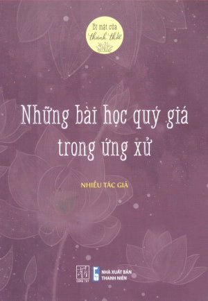 Bí Mật Của Thảnh Thơi - Những Bài Học Quý Giá Trong Ứng Xử . Thanh Niên (Đ.Tây)
