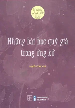 Bí Mật Của Thảnh Thơi - Những Bài Học Quý Giá Trong Ứng Xử . Thanh Niên (Đ.Tây)