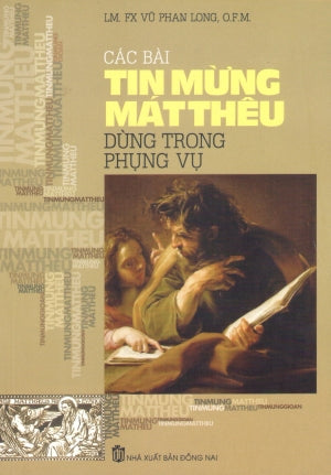 Các Bài Tin Mừng Mátthêu Dùng Trong Phụng Vụ Đồng Nai (ĐBHB)
