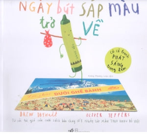 Ngày Bút Sáp Màu Trở Về (Có Cả Tranh Phát Sáng Trong Đêm) Hội Nhà Văn (Nhã Nam)