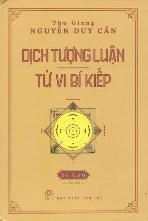 Dịch Tượng Luận - Tử Vi Bí Kiếp (Di Cảo) (Bìa Cứng) Trẻ