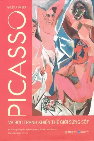 Picasso Và Bức Tranh Khiến Thế Giới Sửng Sốt (Bìa Cứng) . Dân Trí (Alpha)