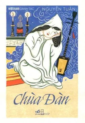 Việt Nam Danh Tác - Chùa Đàn Hội Nhà Văn (Nhã Nam)