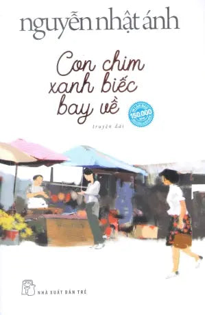 Con Chim Xanh Biếc Bay Về (Truyện Dài) Trẻ