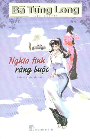 Nghĩa Tình Ràng Buộc Trẻ