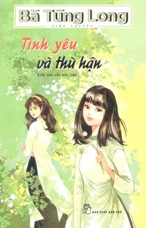 Tình Yêu Và Thù Hận Trẻ