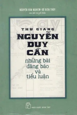 Thu Giang Nguyễn Duy Cần Những Bài Đăng Báo Và Tiểu Luận Trẻ