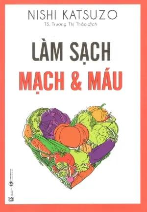Làm Sạch Mạch Và Máu . Lao Động (Thaiha)