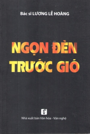 Ngọn Đèn Trước Gió VH Văn Nghệ