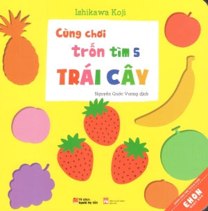 Cùng Chơi Trốn Tìm 5 - Trái Cây (Hình Ảnh Màu, Giấy Cứng) Phụ Nữ (Q.Văn)