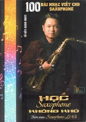 100 Bài Nhạc Viết Cho Saxophone . LHNB