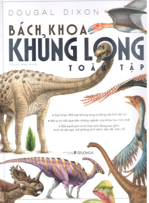 Bách Khoa Khủng Long Toàn Tập (Bìa Cứng, Hình Màu) / The Complete Book Of Dinosaurs Dân Trí (DongA)