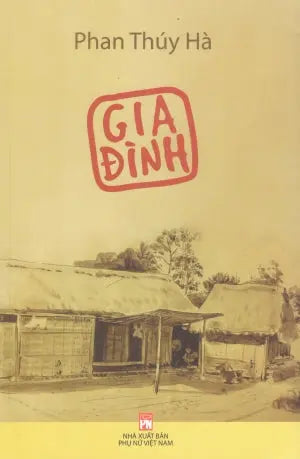 Gia Đình - Phan Thúy Hà Phụ Nữ