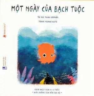 Ehon Nhật Bản (0-6 Tuổi Nuôi Dưỡng Tâm Hồn Cho Bé -Một Ngày Của Bạch Tuộc Thanh Niên
