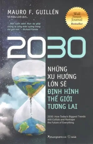 2030 Những Xu Hướng Lớn Sẽ Định Hình Thế Giới Tương Lai . Thế Giới (Ph.Nam)