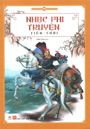 Nhạc Phi Truyện Mỹ Thuật (H.Hoàng)