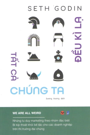 Tất Cả Chúng Ta Đều Kì Lạ / We Are All Weird Dân Trí (Bachviet)