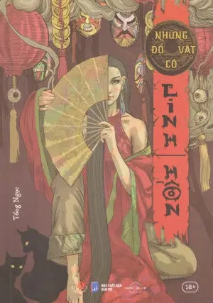 Những Đồ Vật Có Linh Hồn (Tiểu Thuyết Kinh Dị 18+) .