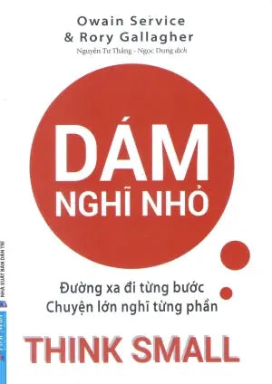Dám Nghĩ Nhỏ / Thinking Small Dân Trí (F.News)