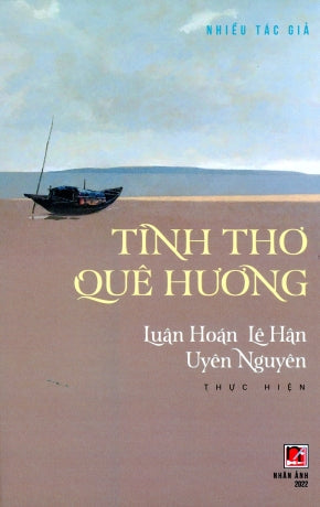 Tình Thơ Quê Hương (Luân Hoán, Lê Hân & Uyên Nguyên Thực Hiện) . Nhân Ảnh 2023