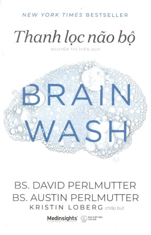 Thanh Lọc Não Bộ / Brain Wash Thế Giới (Alpha)