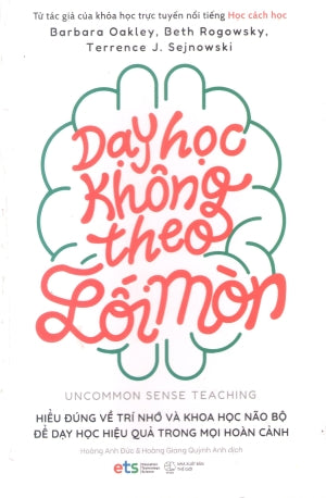Dạy Học Không Theo Lối Mòn / Uncommon Sense Teaching Thế Giới (Alpha)