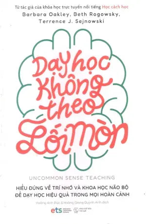 Dạy Học Không Theo Lối Mòn / Uncommon Sense Teaching Thế Giới (Alpha)