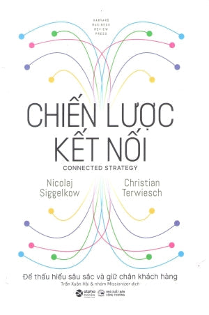 Chiến Lược Kết Nối (Bìa cứng) / Connected Strategy Công Thương (Alpha)