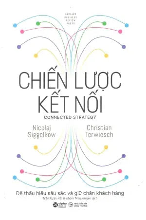 Chiến Lược Kết Nối (Bìa cứng) / Connected Strategy Công Thương (Alpha)
