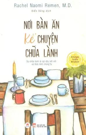 Nơi Bàn Ăn Kể Chuyện Chữa Lành Phụ Nữ (H.Hoàng)