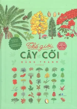 Bách Khoa Thư Cho Cả Nhà - Thế Giới Cây Cối Bằng Tranh (Bìa Cứng) Dân Trí (Nhã Nam)
