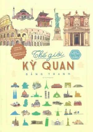 Bách Khoa Thư Cho Cả Nhà - Thế Giới Kỳ Quan Bằng Tranh (Bìa Cứng) Dân Trí (Nhã Nam)