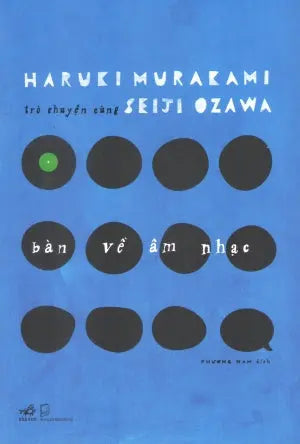 Bàn Về Âm Nhạc - Trò Chuyện Cùng Seiji Ozawa Dân Trí (Nhã Nam)