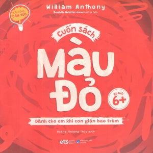 Cầu Vồng Cảm Xúc (Bộ 4 Cuốn) : Màu Vàng, Màu Xanh, Màu Tím, Màu Đỏ (Độ Tuổi 6+) Dân Trí (Alpha)