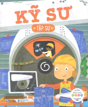 Tủ Sách Giáo Dục Stem (Bộ 10 Cuốn) - Kỹ Sư Tập Sự . Dân Trí (Alpha)