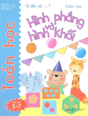 Tớ Đến Với Toán Học (Bộ 10 Cuốn): Hình Phẳng Và Hình Khối (5-7 Tuổi) Dân Trí (Alpha)