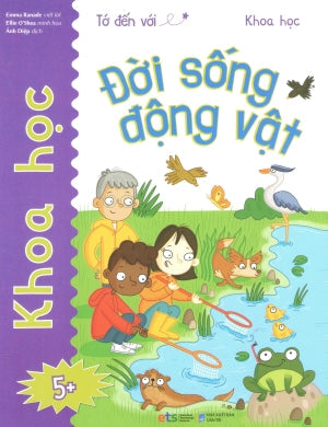 Tớ Đến Với Khoa Học (Bộ 4 Cuốn): Đời Sống Động Vật (5+) . Dân Trí (Alpha)
