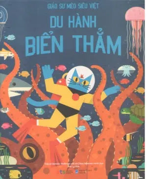 Giáo Sư Mèo Siêu Việt - Du Hành Biển Thẳm (Bìa Cứng) Dân Trí (Alpha)