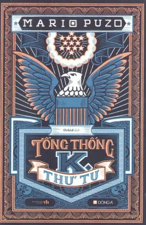 Tổng Thống K. Thứ Tư / The Fourth K Văn Học (DongA)