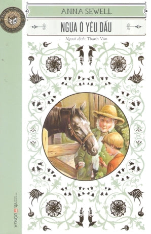 Ngựa Ô Yêu Dấu / Black Beauty Văn Học (DongA)