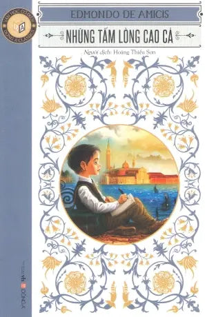 Những Tấm Lòng Cao Cả / Cuore Văn Học (DongA)