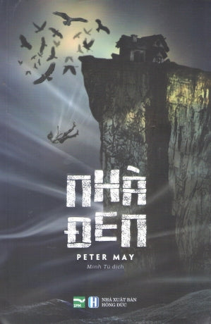 Nhà Đen (Tiểu Thuyết) / The Blackhouse Hồng Đức (IPM)
