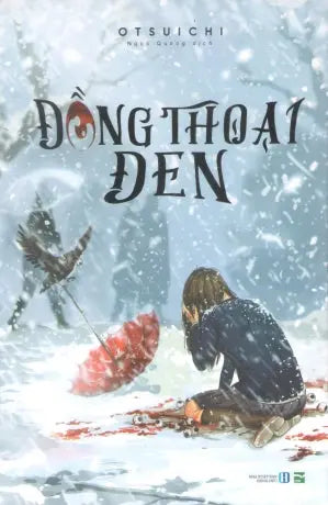 Đồng Thoại Đen (Tiểu Thuyết) Hồng Đức (IPM)