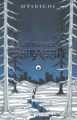 Lời Nguyền Shiraisan (Tiểu Thuyết) Hồng Đức (IPM)